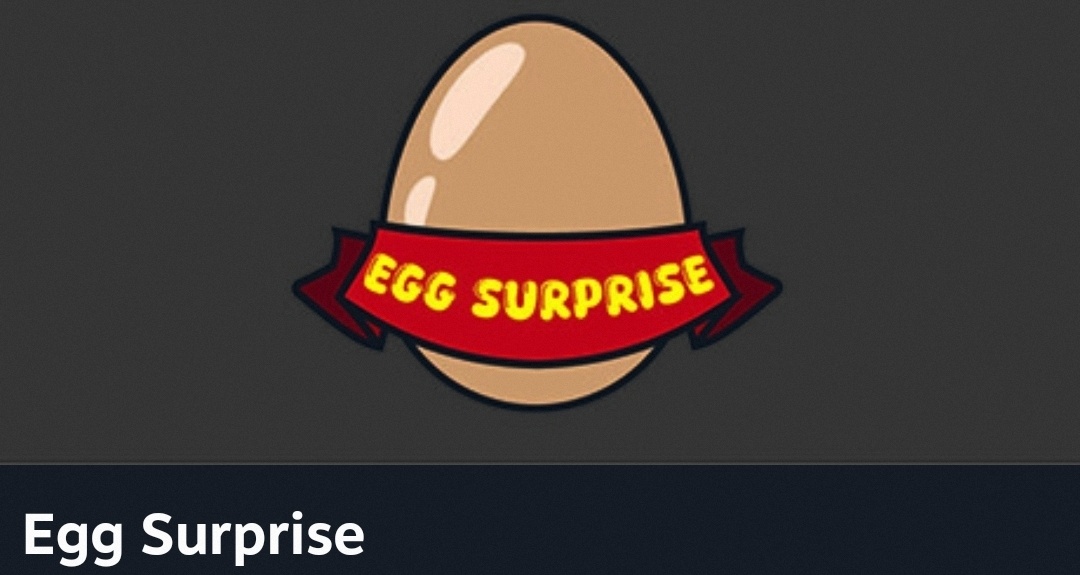 简单介绍一下Egg Surprise