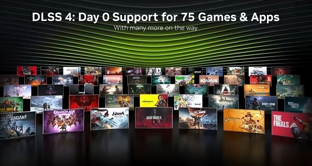 NVIDIA DLSS 4實現8倍幀率提升，75款遊戲支持