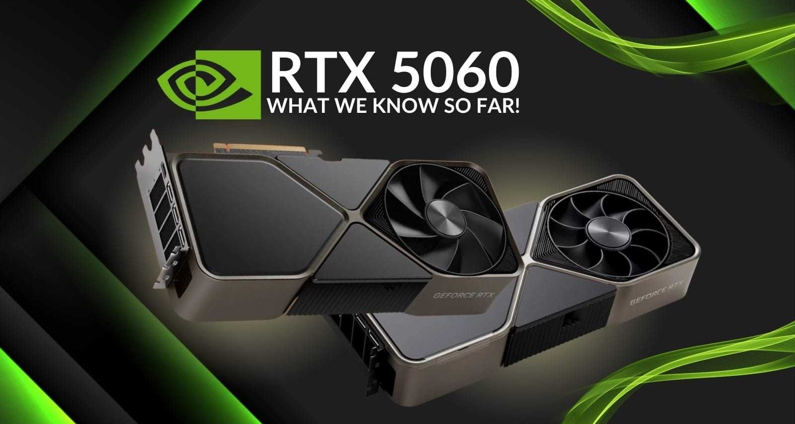 你會購買嗎？英偉達RTX 5060顯卡發售日及售價曝光！