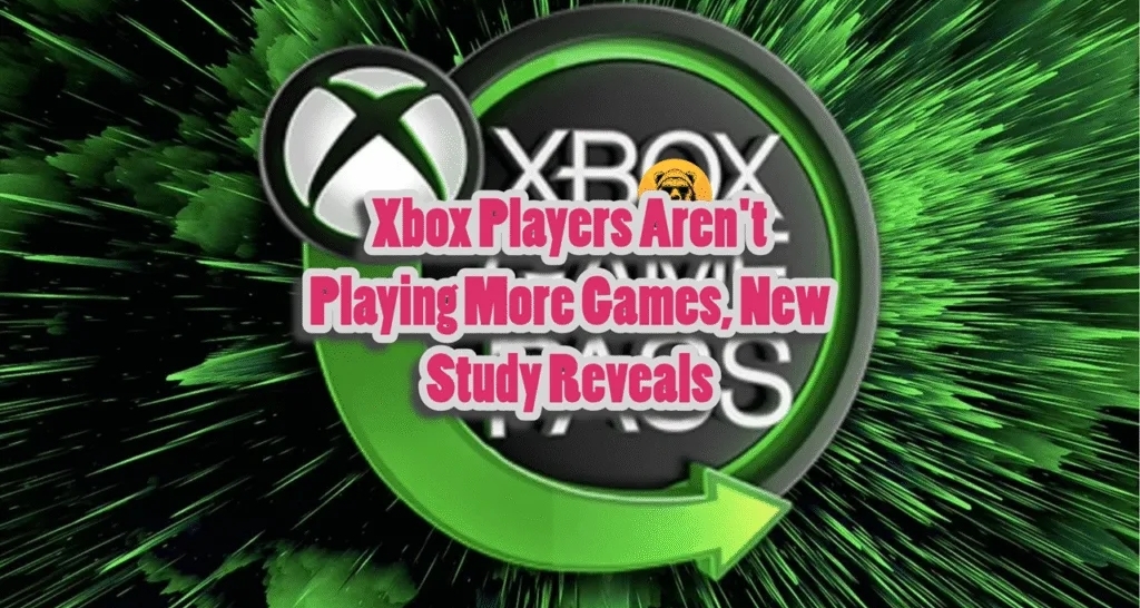 Xbox遊戲通行證未改變玩家遊戲習慣，卻損害了3A大作銷量