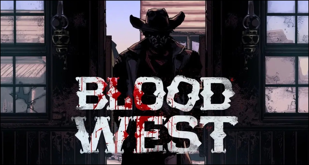 Epic連續喜加一【第4彈】《Blood West—血色西部》