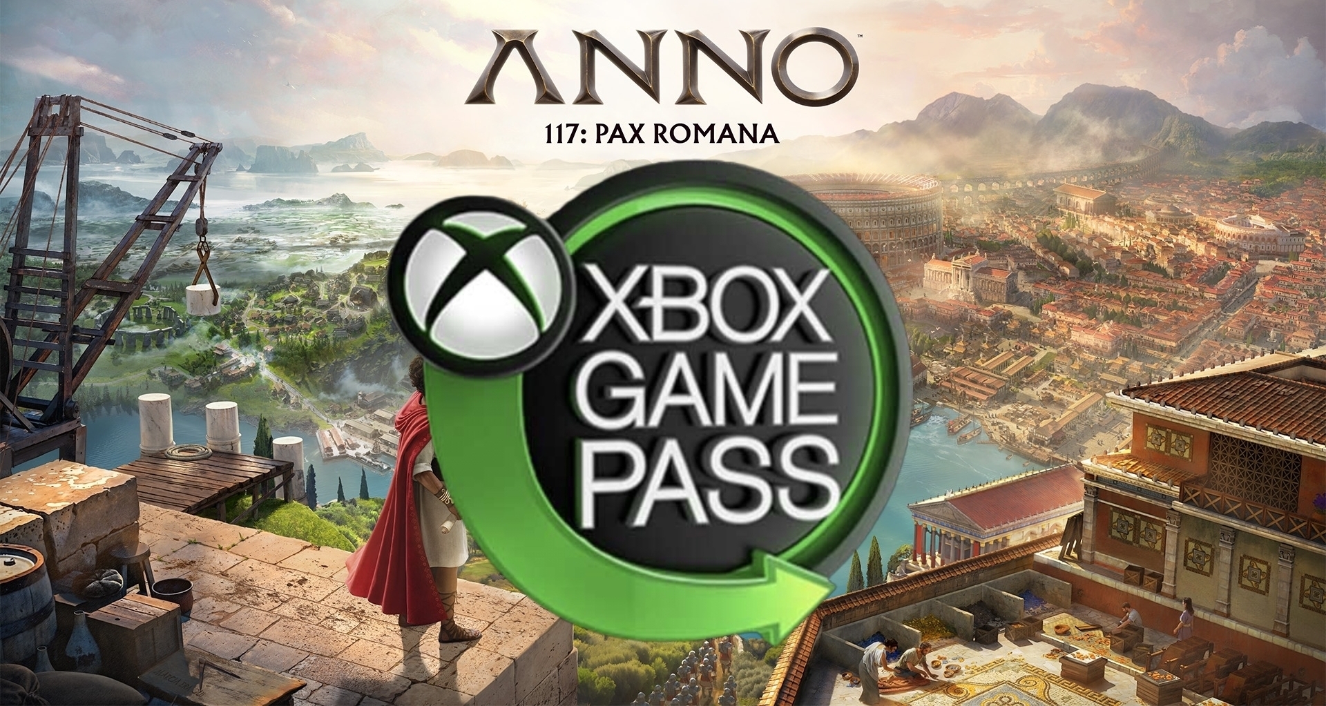 育碧《纪元117：罗马和平》XGP免费玩！XBOX全新会免周公布！