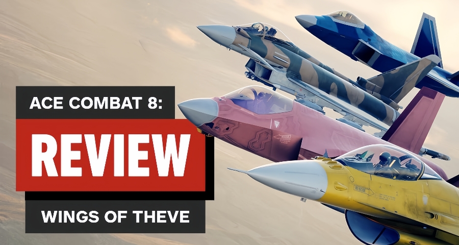 【IGN】9分，《空战奇兵8 希孚之翼》评测：有史以来最精彩的空战