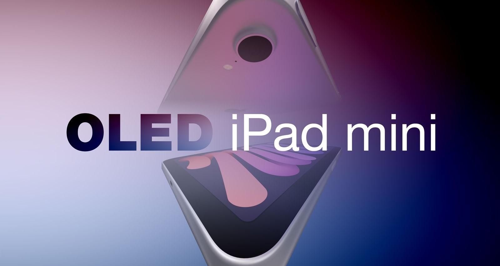 iPad mini 8，配置公佈：A20 Pro，OLED屏，橫向前置佈局