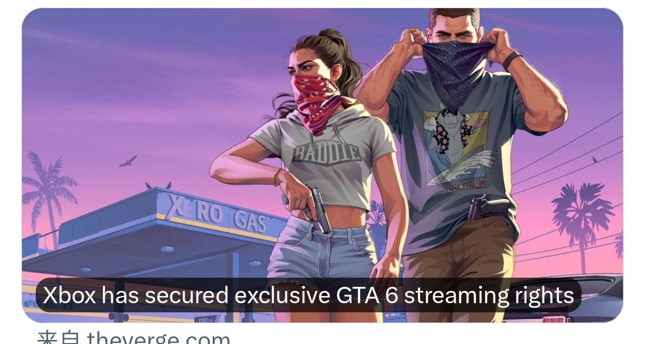 突发新闻：Xbox已经取得GTA6的独家云游戏使用权！！！