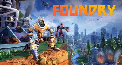 《FOUNDRY》現已提供提前試玩版！提前體驗遊戲內容