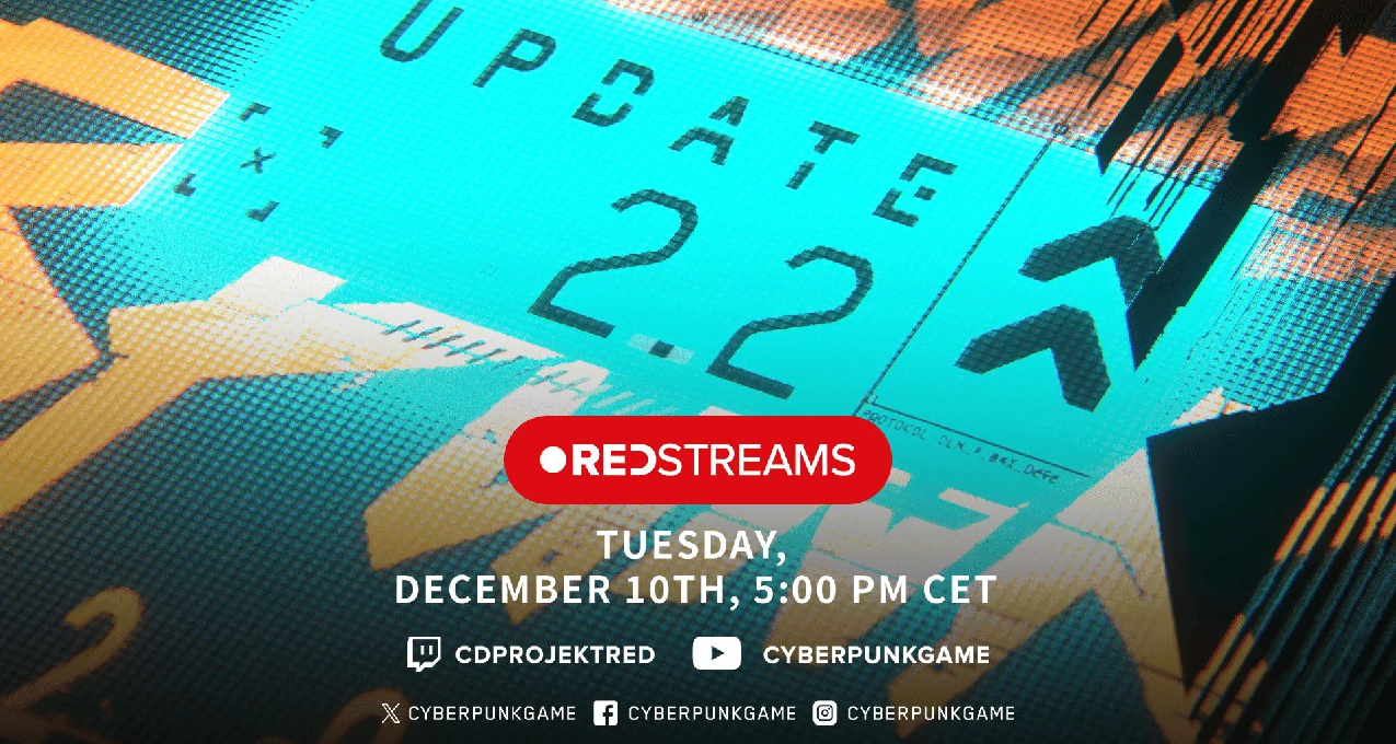 還有更新！《賽博朋克2077》2.2版本直播來了！