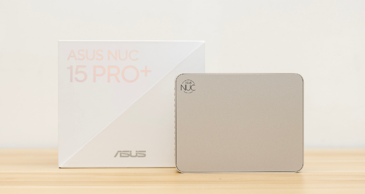 華碩NUC 15 Pro Plus測評：搭載Core Ultra 9 285H的性能霸主