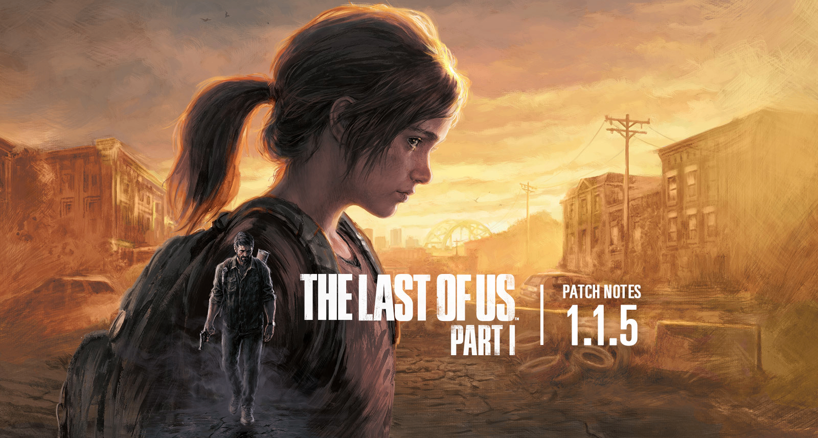 《最后生还者1》PC版发布1.1.5版本更新：性能优化和新增FSR4