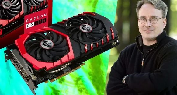 Linux之父：我還在用8年前的AMD RX 580顯卡