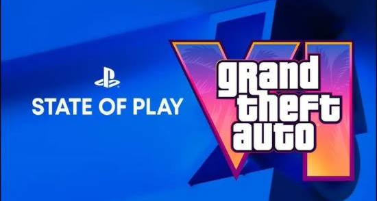 定檔爆料！索尼2月State of Play將啓，GTA6或登臺