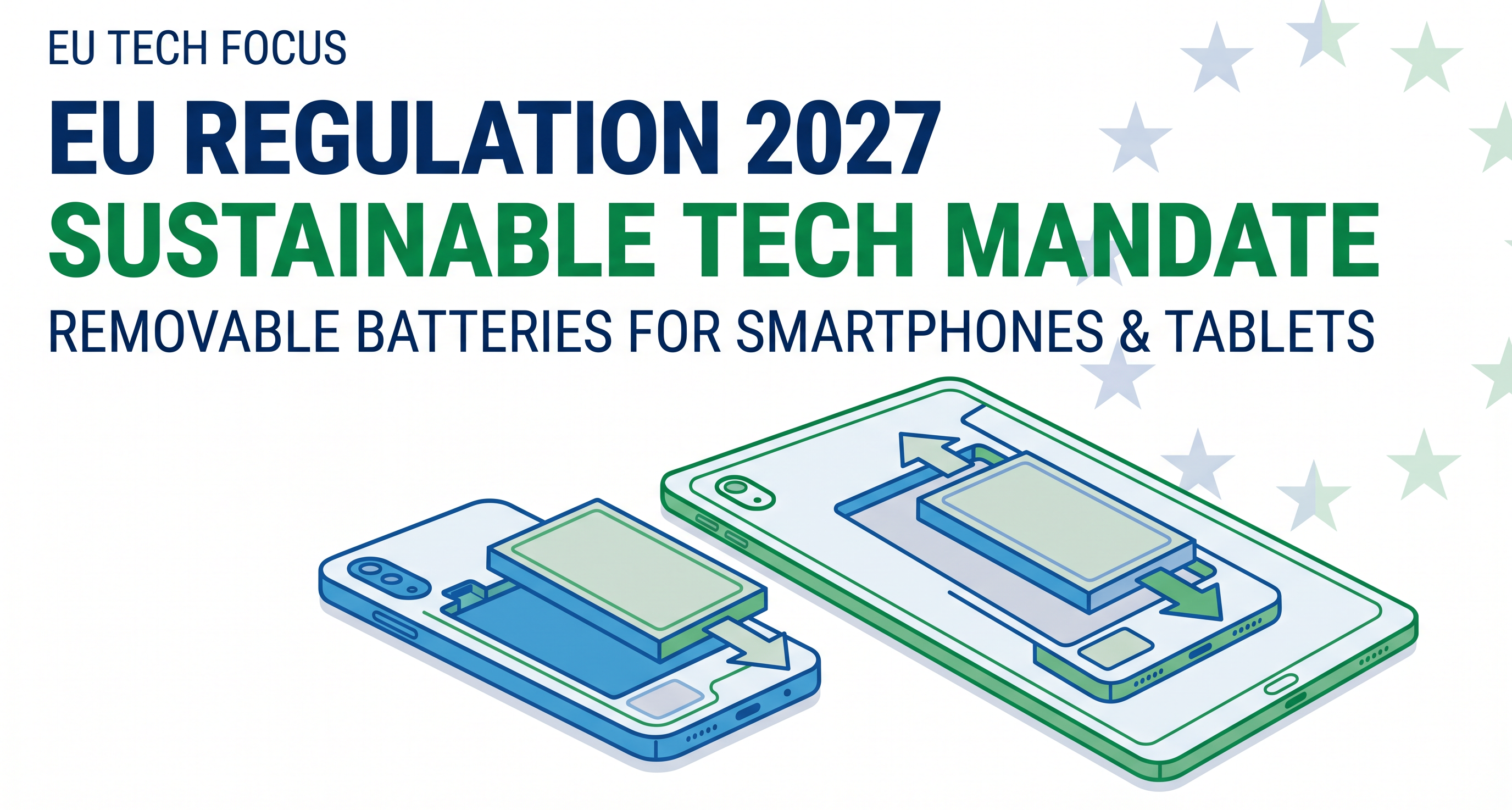歐盟強制要求 2027 年起智能手機及平板電腦配備可拆卸電池