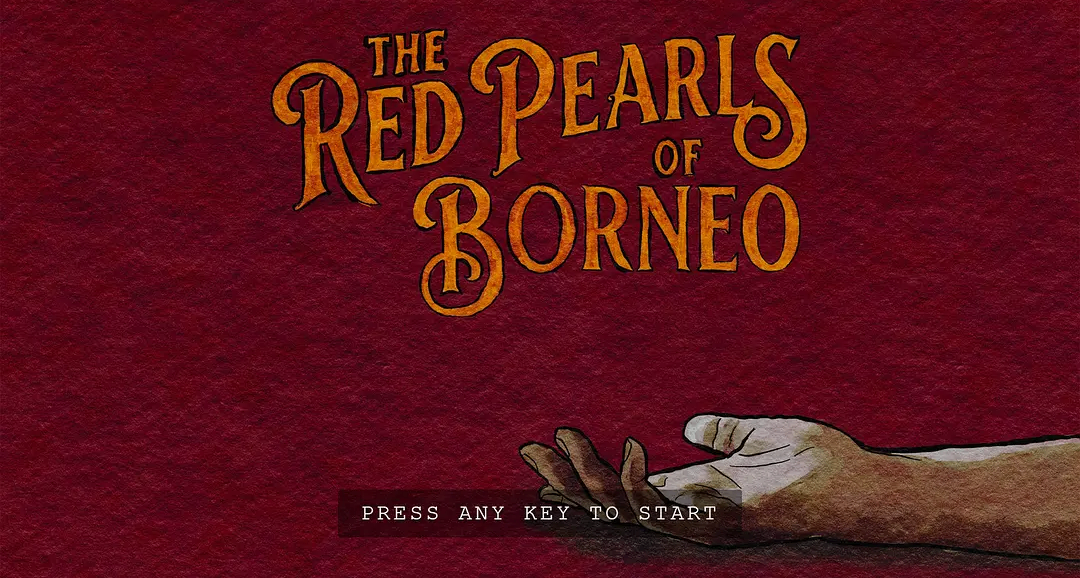 Steam 免費神作！安利《婆羅洲紅珍珠 / The Red Pearls...》!